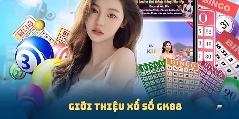 Giới thiệu xổ số GK88